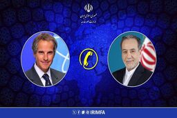 گفتگوی تلفنی مدیرکل آژانس بین‌المللی انرژی اتمی با وزیر امور خارجه ایران